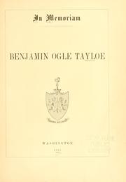 Cover of: In memoriam: Benjamin Ogle Tayloe. by Winslow Marston Watson