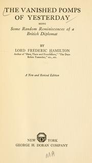The vanished pomps of yesterday by Hamilton, Frederick Spencer Lord