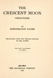 Cover of: The crescent moon by Rabindranath Tagore