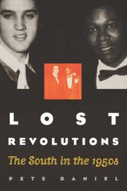 Lost revolutions : the South in the 1950s