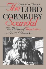 The Lord Cornbury scandal : the politics of reputation in British America