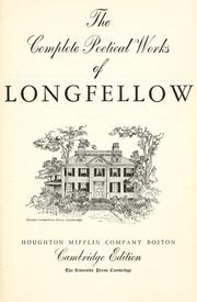 Cover of: The complete poetical works of Henry Wadsworth Longfellow. by Henry Wadsworth Longfellow