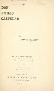 Don Emilio Castelar by David Hannay