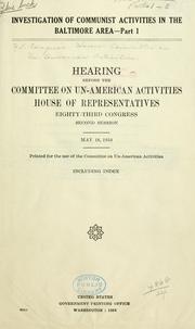 Cover of: Investigation of Communist activities in the Baltimore area. by United States. Congress. House. Committee on Un-American Activities.