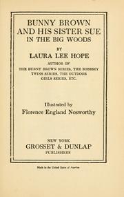 Cover of: Bunny Brown and his sister Sue in the big woods