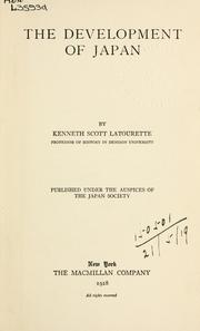 Cover of: The development of Japan by Latourette, Kenneth Scott
