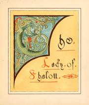 Cover of: The Lady of Shalott: Alfred Lord Tennyson's poem