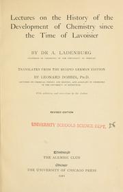Cover of: Lectures on the history of the development of chemistry: since the time of Lavoisier