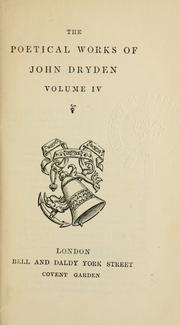 Cover of: The poetical works of John Dryden by John Dryden