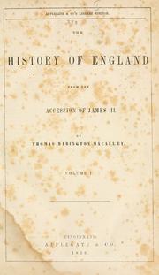 Cover of: The history of England from the accession of James II by Thomas Babington Macaulay