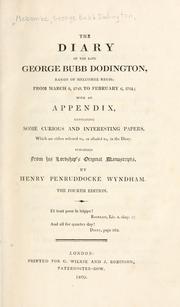 The diary of the late George Bubb Dodington, baron of Melcombe Regis by Dodington, George Bubb Baron of Melcombe Regis