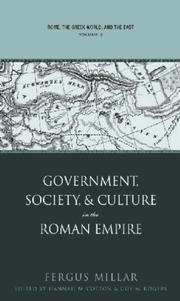 Cover of: Rome, the Greek World, and the East: Volume 2: Government, Society, and Culture in the Roman Empire (Studies in the History of Greece and Rome)