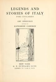 Cover of: Legends and stories of Italy for children by Amy Steedman