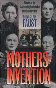 Cover of: Mothers of Invention by Drew Gilpin Faust