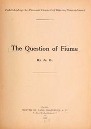 Cover of: The question of Fiume by 