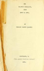 Cover of: The Baldwin genealogy from 1500 to 1881. by Baldwin, C. C.