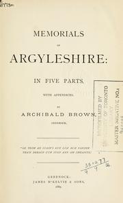Cover of: Memorials of Argyleshire by Archibald Brown