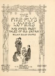 Cover of: The Fire-fly's lovers, and other fairy tales of old Japan