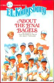 Cover of: About the B'Nai Bagels by 