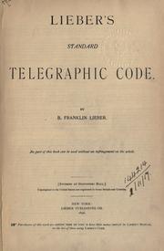 Cover of: Standard telegraphic code. by B. Franklin Lieber