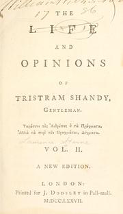 Cover of: The life and opinions of Tristram Shandy, gentleman.