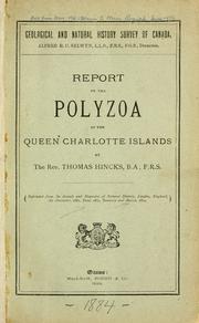 Cover of: Report on the polyzoa of the Queen Charlotte Islands by Thomas Hincks