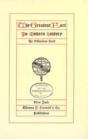 Cover of: The greatest fact in modern history by Whitelaw Reid