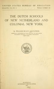 The Dutch schools of New Netherland and colonial New York by William Heard Kilpatrick