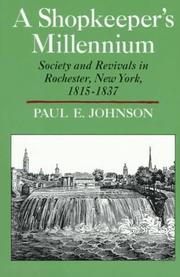 Cover of: A Shopkeeper's Millennium by Paul E. Johnson