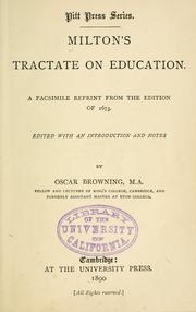 Cover of: Milton's tractate on education.: A facsimile reprint from the ed. of 1673.