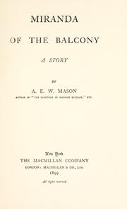 Miranda of the balcony by A. E. W. Mason