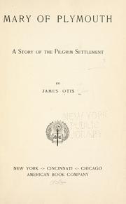 Cover of: Mary of Plymouth: a story of the Pilgrim settlement