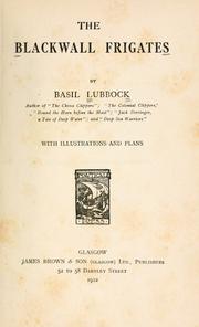 Cover of: The Blackwall frigates by Basil Lubbock