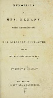 Cover of: Memorials of Mrs. Hemans by Henry Fothergill Chorley