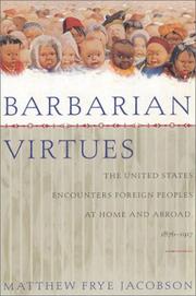 Cover of: Barbarian Virtues by Matthew Frye Jacobson