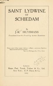 Cover of: Saint Lydwine of Schiedam.: Translated from the French by Agnes Hastings.