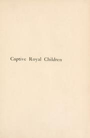 Cover of: Captive royal children by G. I. Whitham