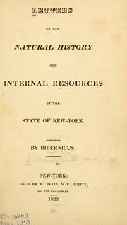 Cover of: Letters on the natural history and internal resources of the State of New-York by DeWitt Clinton