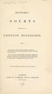 Cover of: Historic doubts relative to Napoleon Buonaparte. by Richard Whately