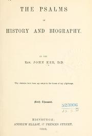 The Psalms in history and biography by Ker, John
