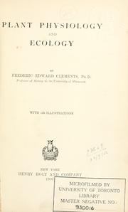 Cover of: Plant physiology and ecology. by Frederic E. Clements