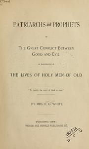 Cover of: Patriarchs and prophets by Ellen Gould Harmon White