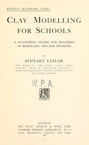 Cover of: Clay modelling for schools by Stewart Taylor