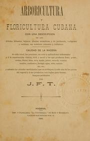 Cover of: Arboricultura y floricultura cubana by por