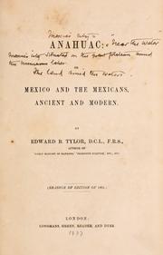 Cover of: Anahuac: or, Mexico and the Mexicans: ancient and modern.