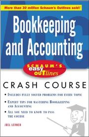 Bookkeeping and accounting : based on Schaum's Outline of theory and problems of bookkeeping and accounting, third edition by Joel J. Lerner