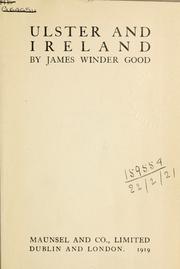 Cover of: Ulster and Ireland. by James Winder Good
