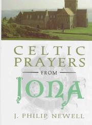 Cover of: Celtic prayers from Iona