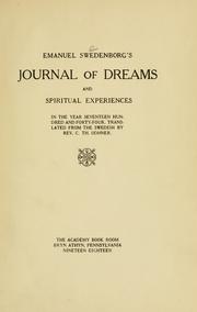 Emanuel Swedenborg's Journal of dreams and spiritual experiences in the year seventeen hundred and forty-four by Emanuel Swedenborg