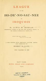 Cover of: League of the Ho-dé-no-sau-nee, or Iroquois